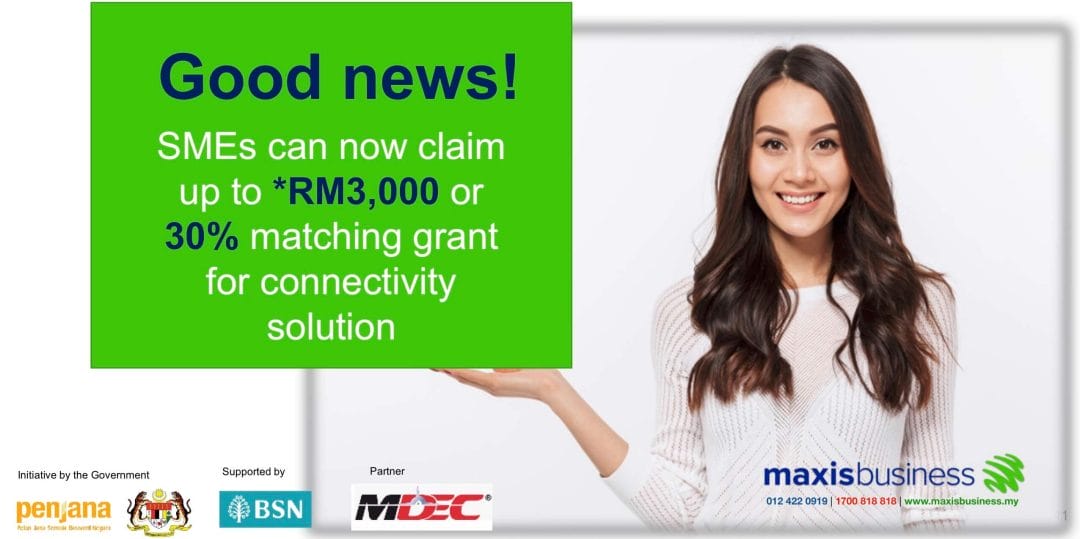 Maxis Business Connectivity Grant