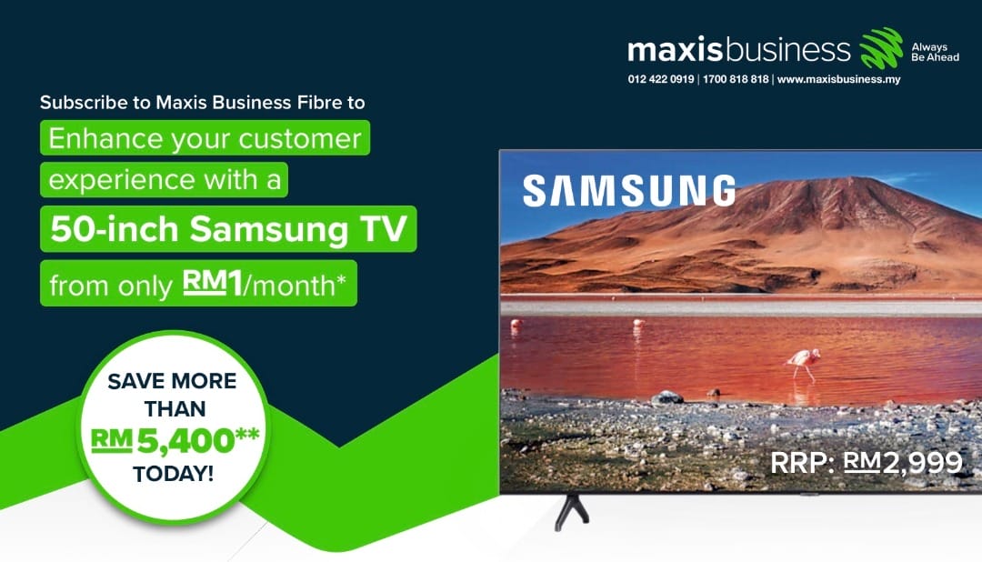 Maxis Business Biggest Sale ends the year with Offers 65″ Samsung 4K TV from RM1/month